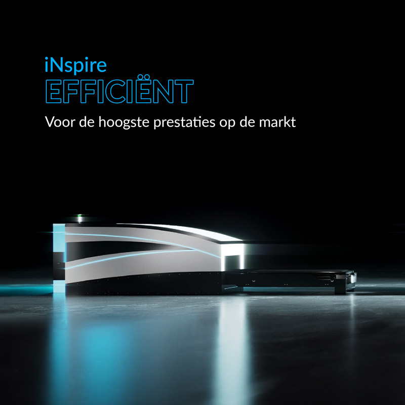 iNspire Efficient for the highest performance in the market